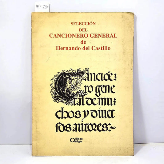 Selección del Cancionero General de Hernando del Castillo.