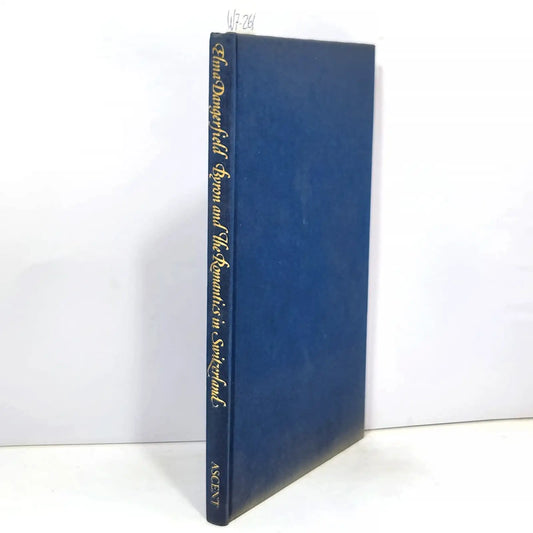 Byron and the romantics in Switzerland. 1816.