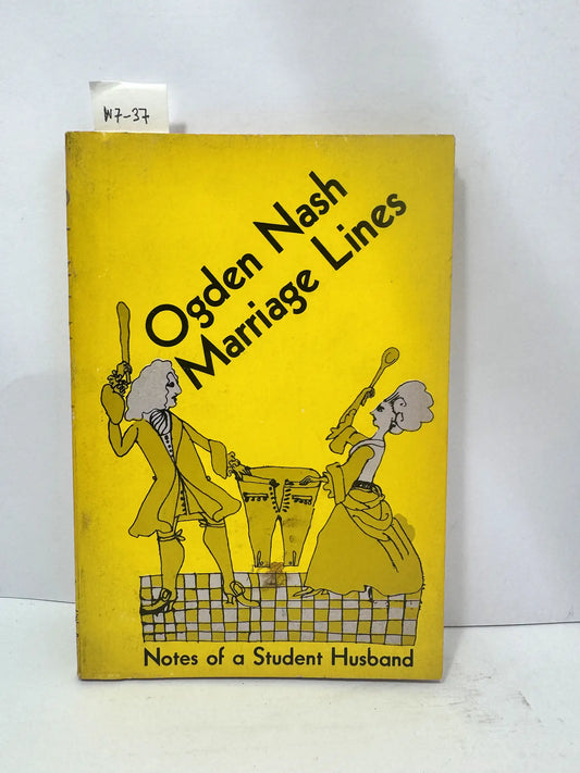 Marriage Lines. Notes of a Student Husband.