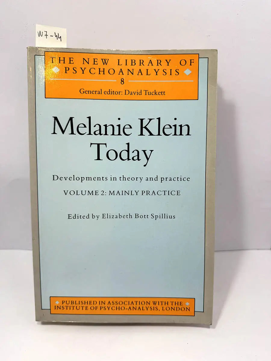 Melanie Klein today. (Volume 2).