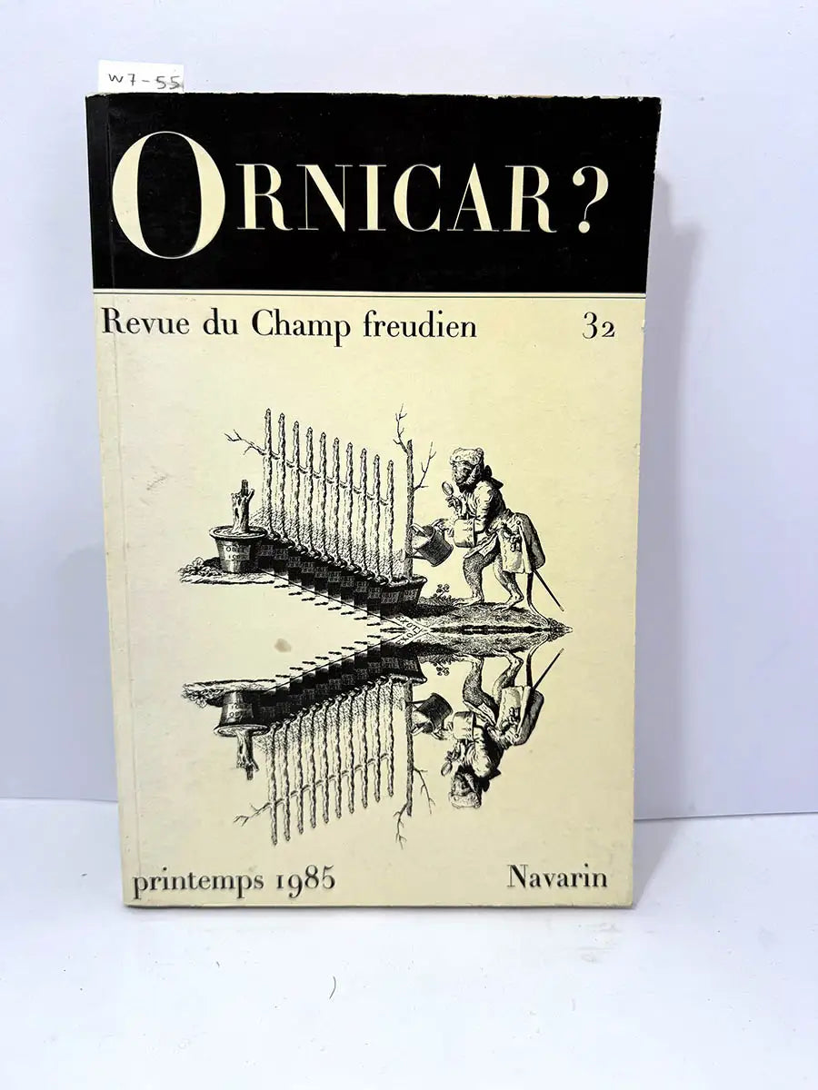 Ornicar? Revue du Champ freudien.
