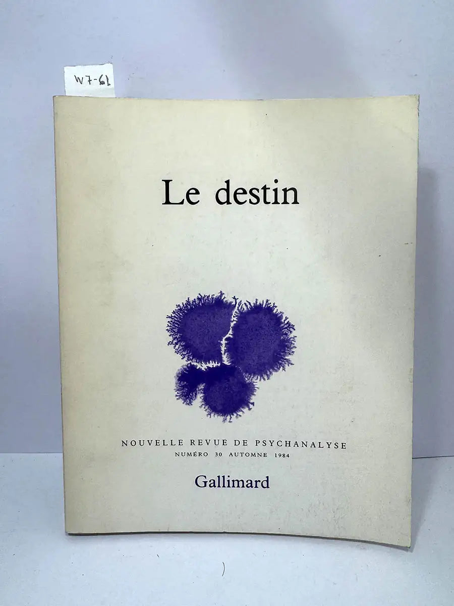 Le destin. Nouvelle revue de Psychanalyse. nº 30 automne 1984.