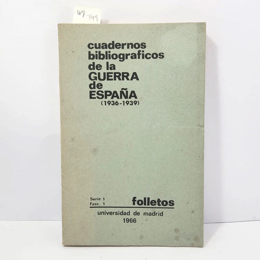 Cuadernos bibliográficos de la Guerra de España. (1936 - 1939): Folletos / Folletos 2.