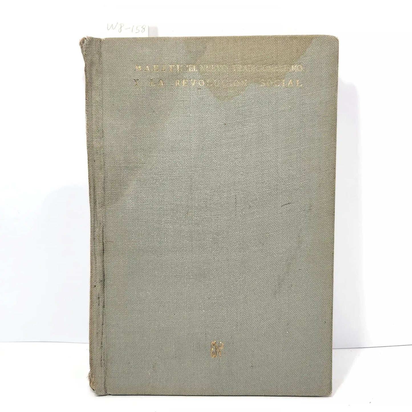 El nuevo tradicionalismo y la revolución social.