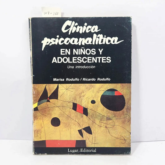 Clínica psicoanalítica en niños y adolescentes.