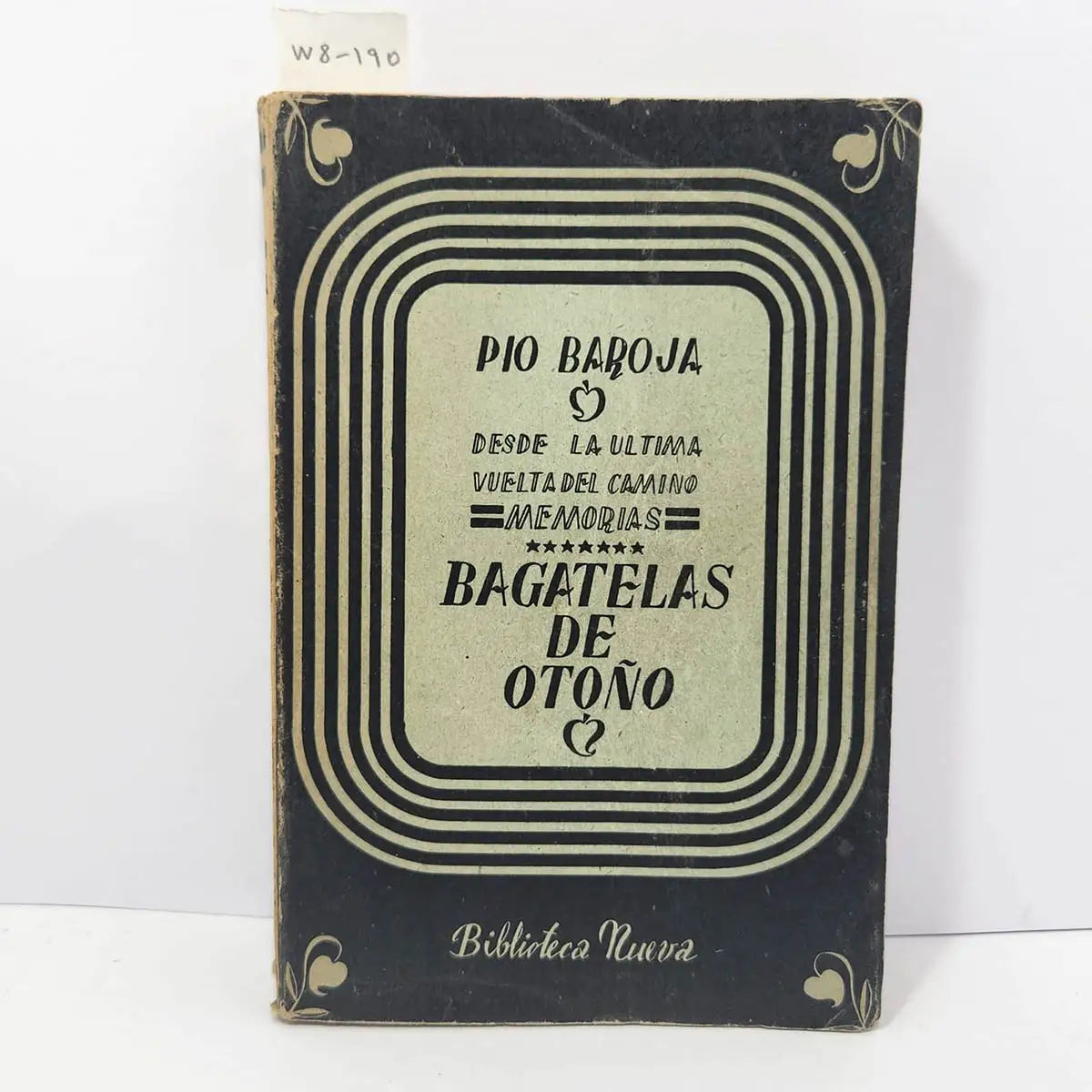 Bagatelas de Otoño. (Séptimo vol. "Desde la última vuelta del camino").
