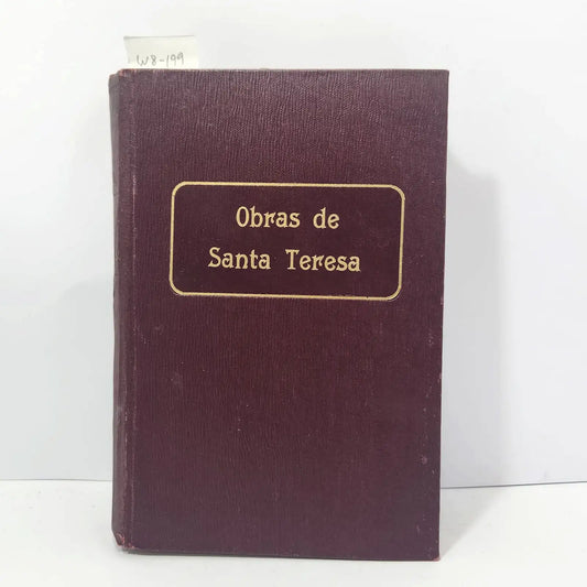 Obras escogidas de Santa Teresa de Jesús. Tomo I: Libro de la Vida.