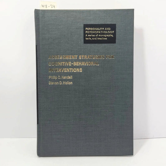 Assessment Strategies for Cognitive-behavioral Interventions. — KENDALL, Philip C. and HOLLON, Steven D.