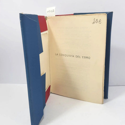 La conquista del Ebro.