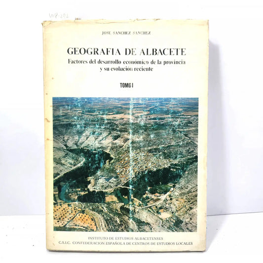 Geografía de Albacete (tomos I y II).
