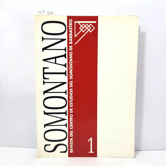 Somontano, nº 1 Revista del Centro de Estudios del Somontano de Barbastro. — V.V. A.A.