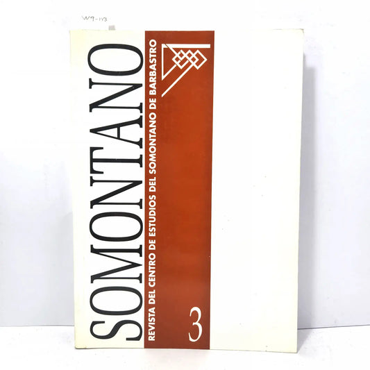 Somontano, nº3 Revista del Centro de Estudios del Somontano de Barbastro. — V.V. A.A.