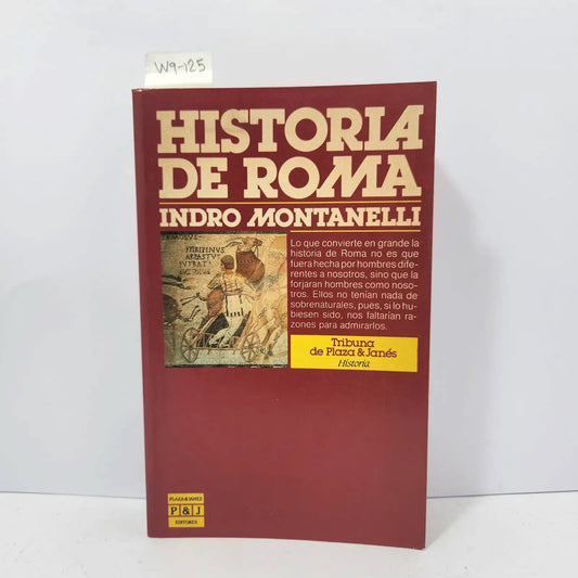 Historia de Roma. — MONTANELLI, Indro.