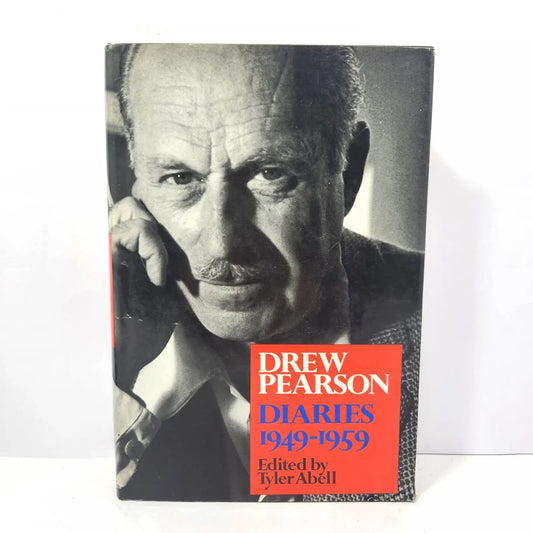 Diaries 1949-1959. — PEARSON, Drew.