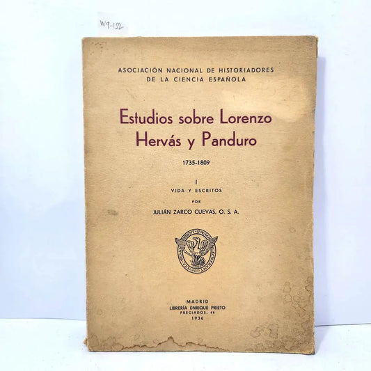 Estudios sobre Lorenzo Hervás y Panduro (1735-1809). Vida y escritos.