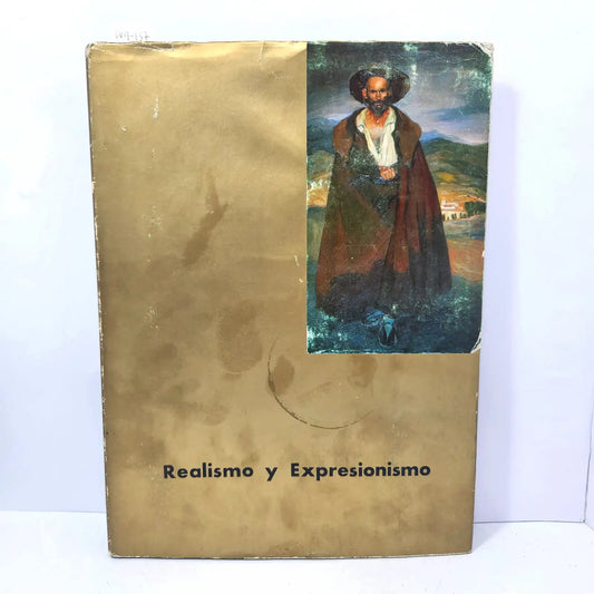 Realismo y Expresionismo. — FUSTER, Antonio F.