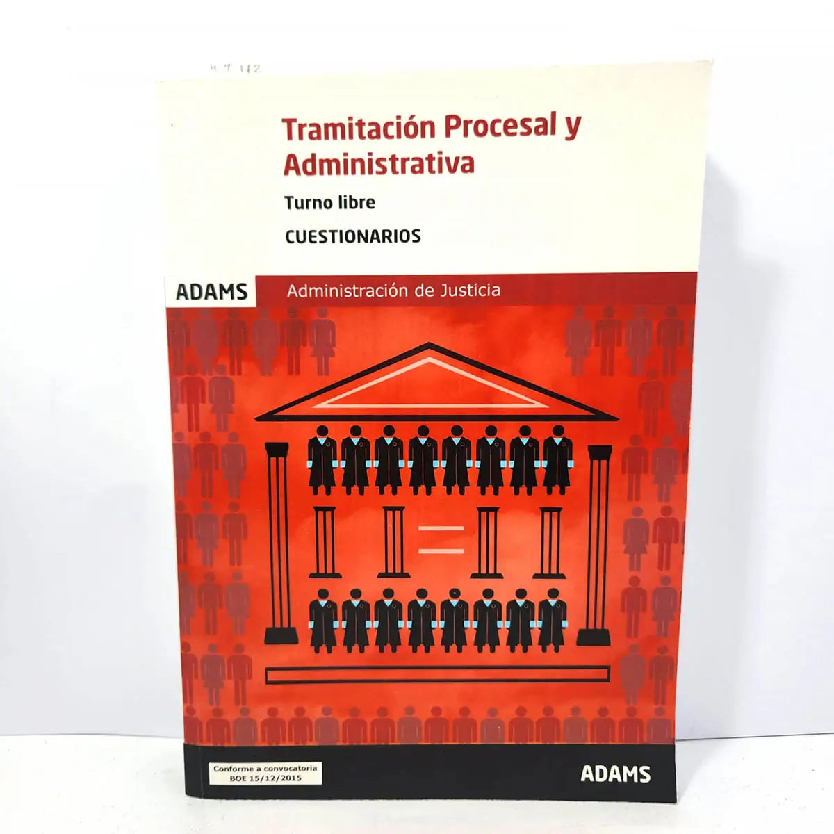 Tramitación procesal y administrativa. Turno libre. Cuestionarios.
