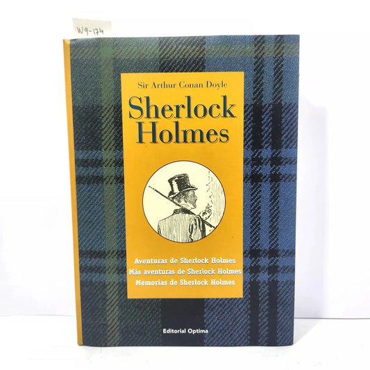 Sherlock Holmes:. Aventuras de Sherlock Holmes. Más aventuras de Sherlock Holmes. Memorias de Sherlock Holmes.