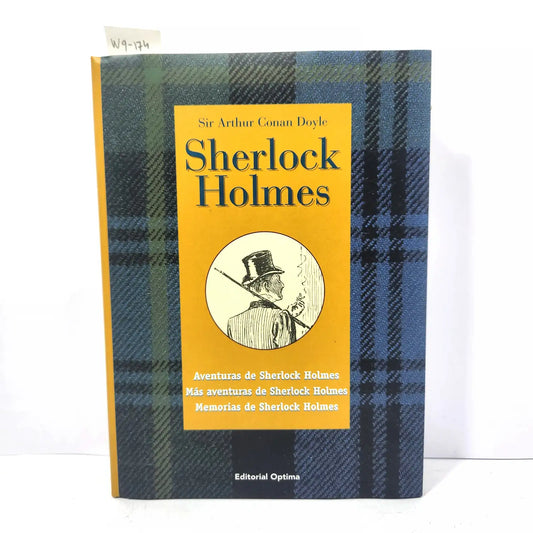 Sherlock Holmes:. Aventuras de Sherlock Holmes. Más aventuras de Sherlock Holmes. Memorias de Sherlock Holmes.