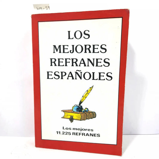 Los mejores refranes españoles. Los mejores 11.225 refranes. — CAUDET YARZA, Francisco. (compilador).