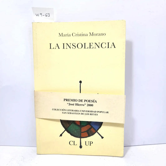 La Insolencia. — MORANO, María Cristina.