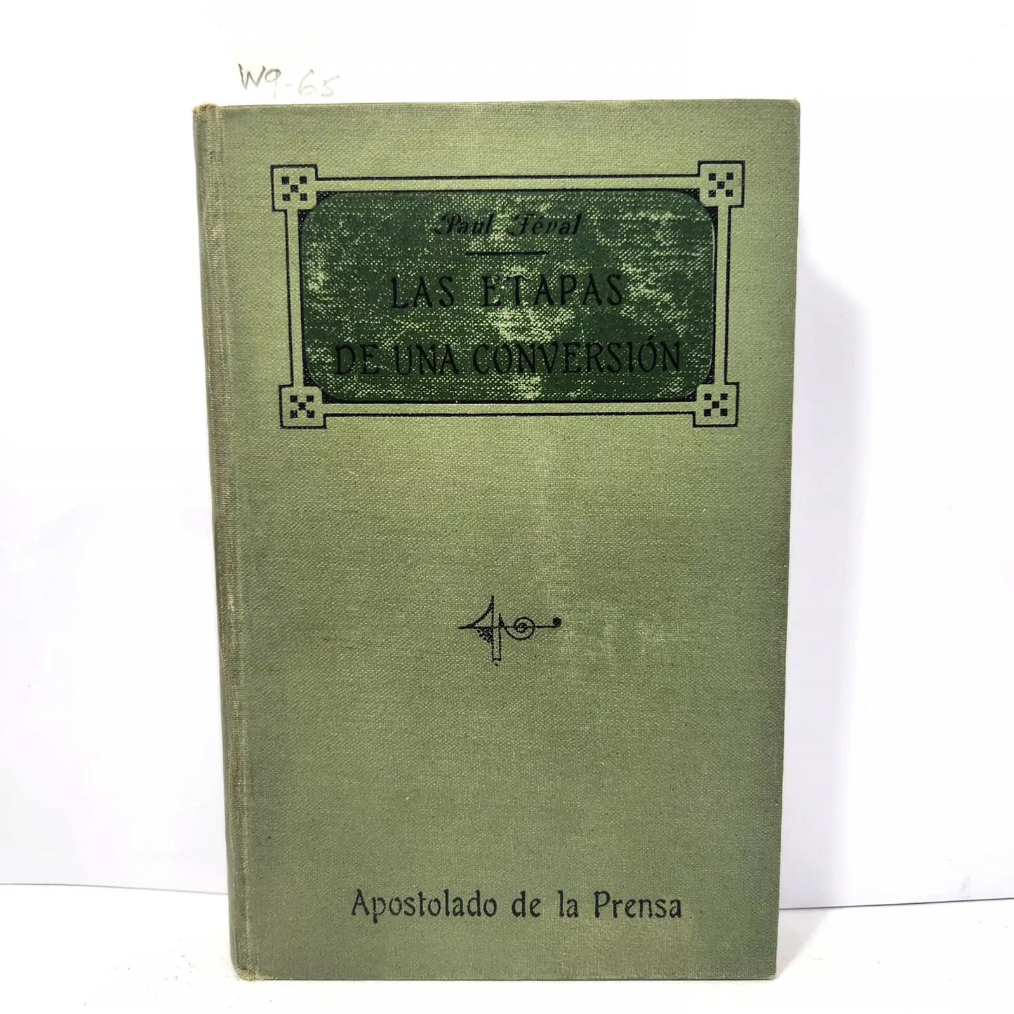 Las etapas de una conversión. (2 tomos).