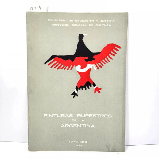 Pinturas Rupestres de la Argentina. — V.V. A.A.