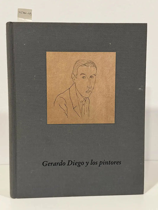 Gerardo Diego y los pintores.