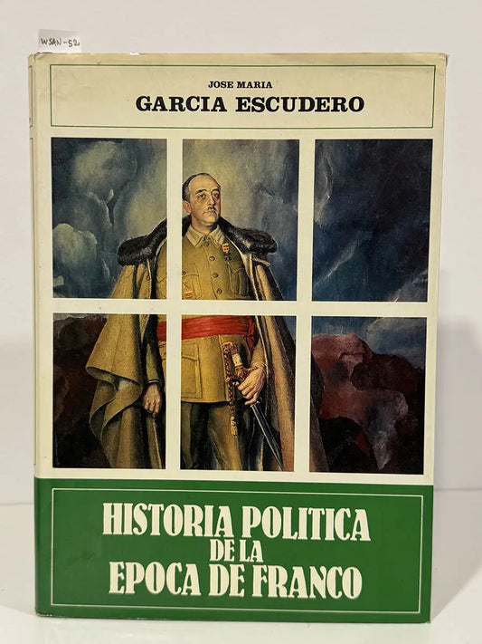 Historia Política de la Época de Franco.